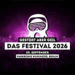 Gestört aber Geil - Das Festival