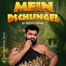 Mein Dschungel by Serdar Karibik 15.01.2027 Theater am Marientor