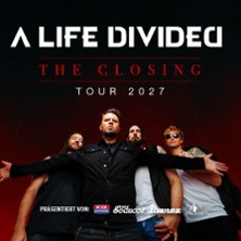 A Life Divided - The Closing Tour 2027 29.01.2027 HIRSCH