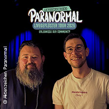 Aktenzeichen Paranormal - Livegeflüster Tour 2026 03.11.2026 Zeche Carl