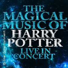 The Magical Music of Harry Potter - Live in Concert 22.04.2026 Stadthalle Kamp-Lintfort