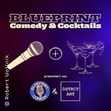 Blueprint - Comedy & Cocktails 10.06.2026 dstrct.art