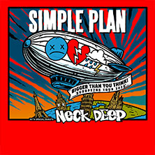 Simple Plan - Bigger Than You Think! Europe Tour 2026 - Support: Neck Deep 08.10.2026 Mitsubishi Electric HALLE