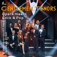 The Gentlemen Tenors - Opera meets Rock & Pop 18.04.2026 Seidenweberhaus Krefeld